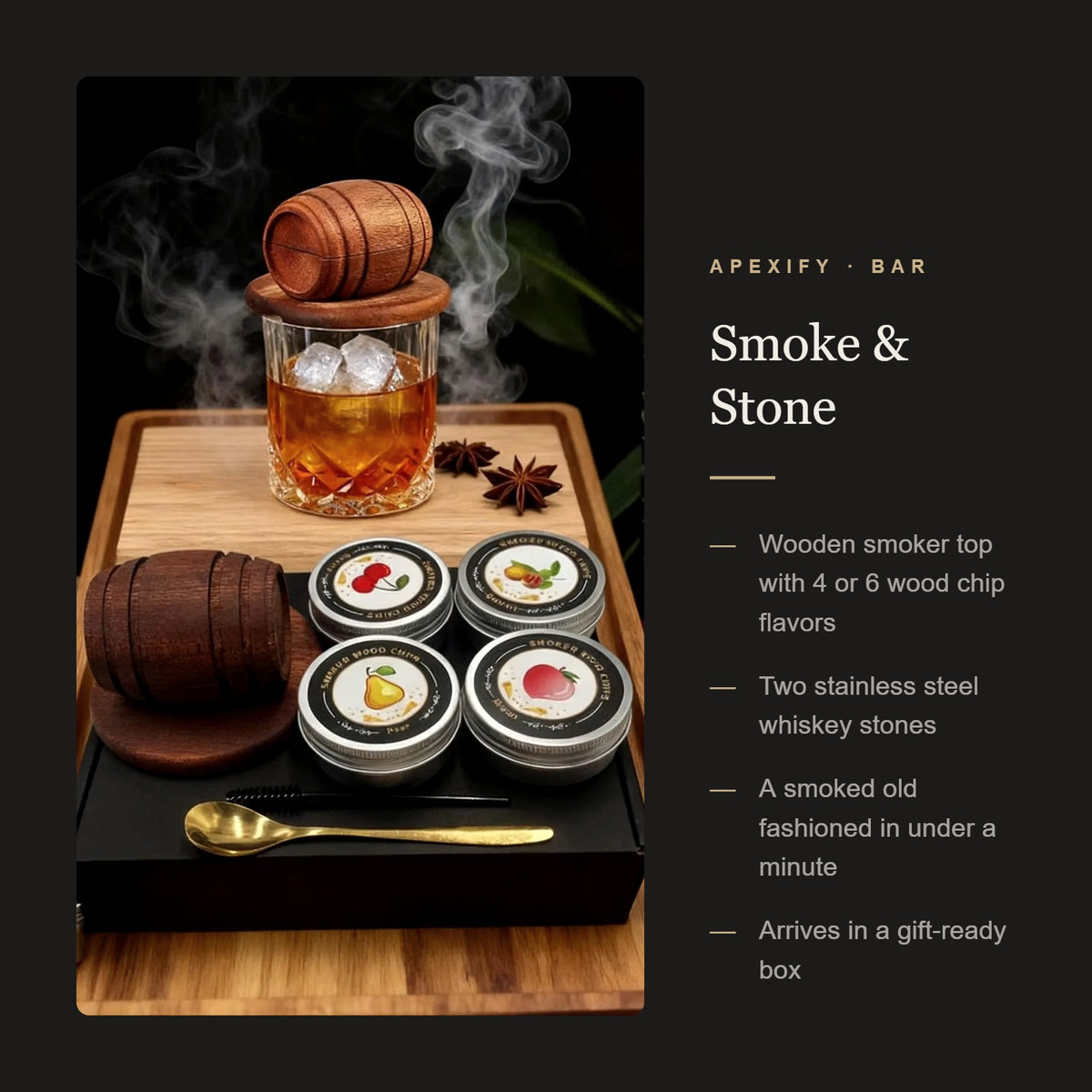 Smoke & Stone features